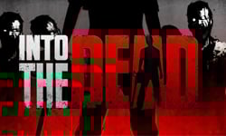 穿梭屍群逃生遊戲Into The Dead 活屍、逃生、遊戲、奔跑、詭異