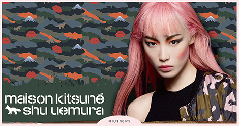 植村秀×maison kitsuné  日法2大潮牌聯手打造「迷彩概念便利店」&「迷彩造型變妝party」 植村秀， maison kitsuné， 迷彩， 彩妝