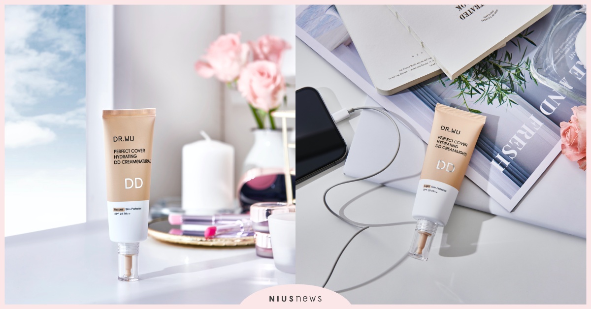 DR.WU超完美保濕DD霜！挑戰10秒神級裸妝，一抹亮出水潤高光 DR.WU、DD霜、裸妝、水潤