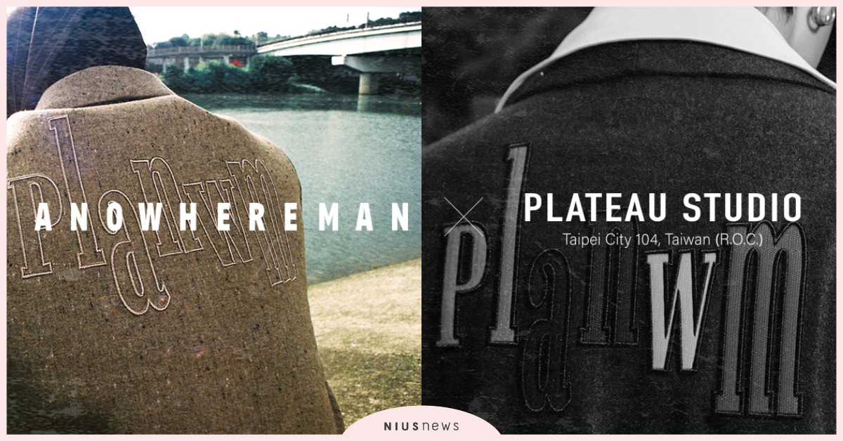 ANOWHEREMAN X Plateau Studio首發聯名！展現雙品牌風格碰撞後衝突的和諧感 ANOWHEREMAN、Plateau Studio、刺繡